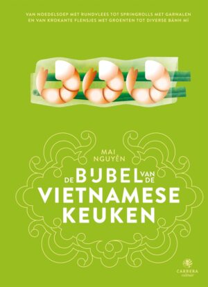 Landenbijbels 15 – De bijbel van de Vietnamese keuken